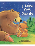 I Love You, Daddy Classic Picture Book