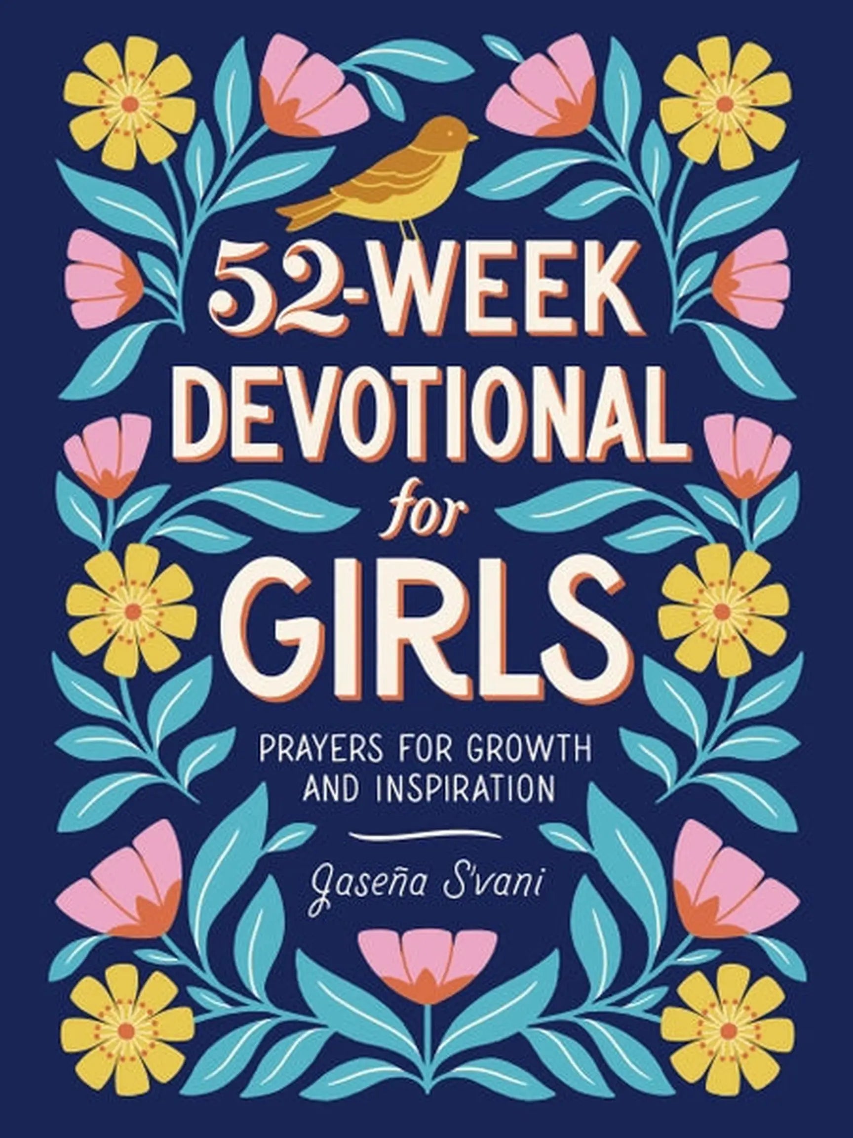 52-Week Devotional For Girls