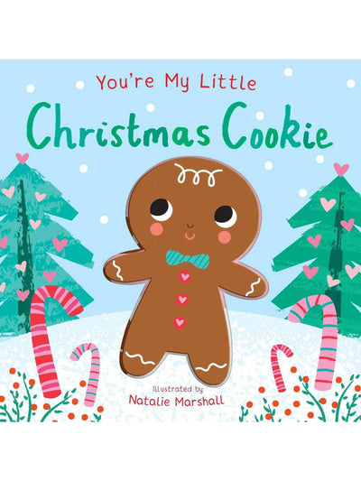 You're My Little Christmas Cookie