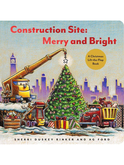 Construction Site: Merry & Bright