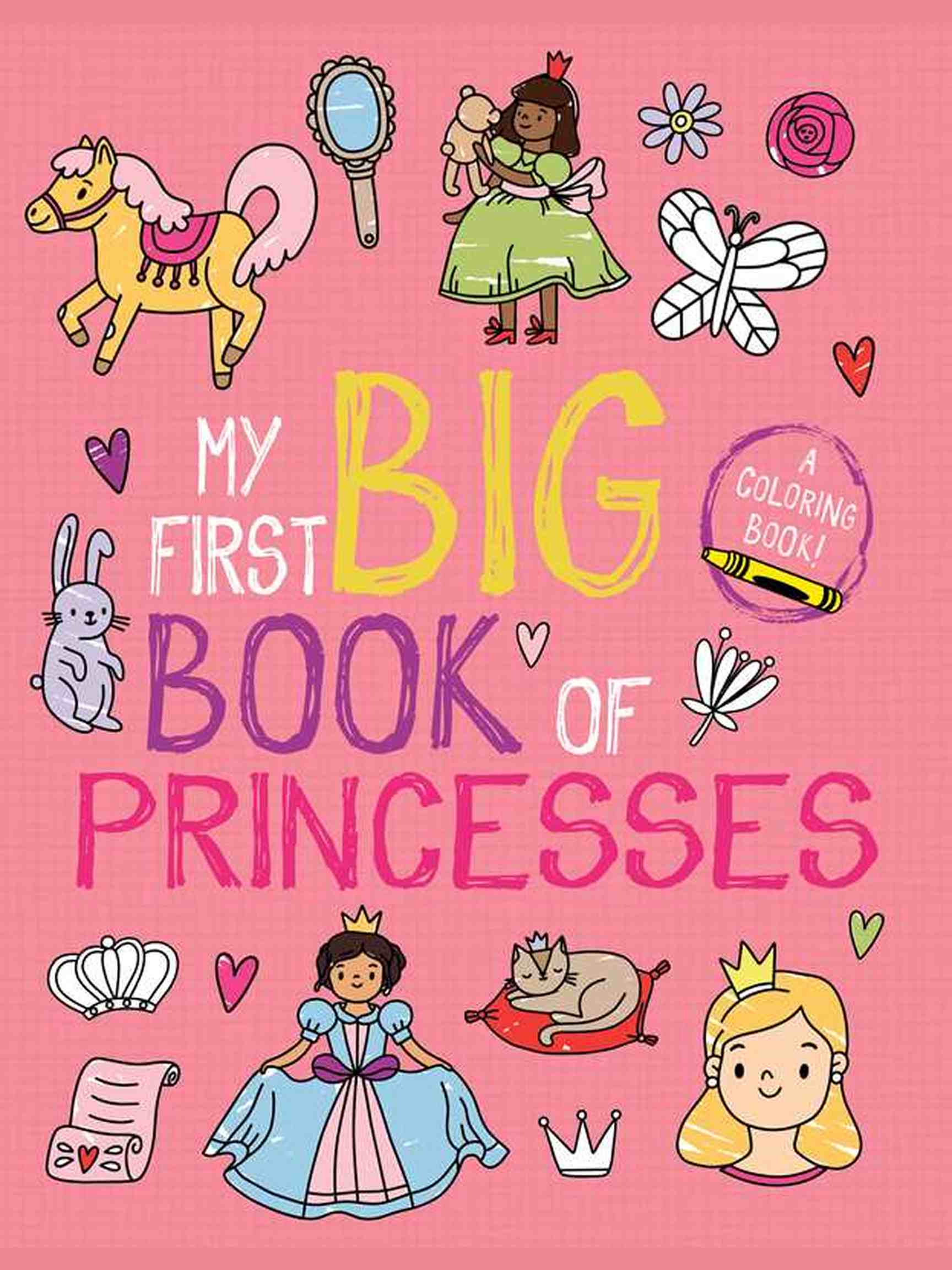 My First Big Book of Princesses by Little Bee Books