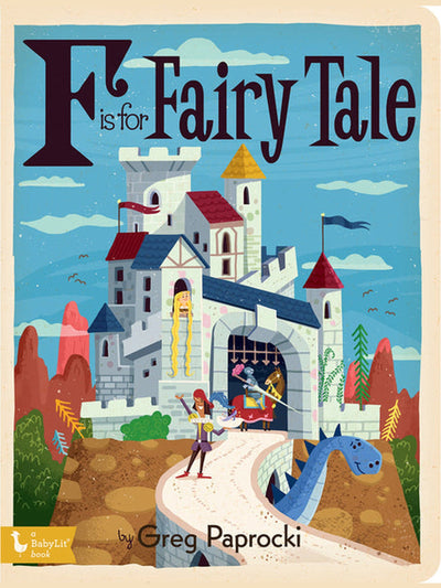 F is for Fairy Tale - Alphabet Board Book
