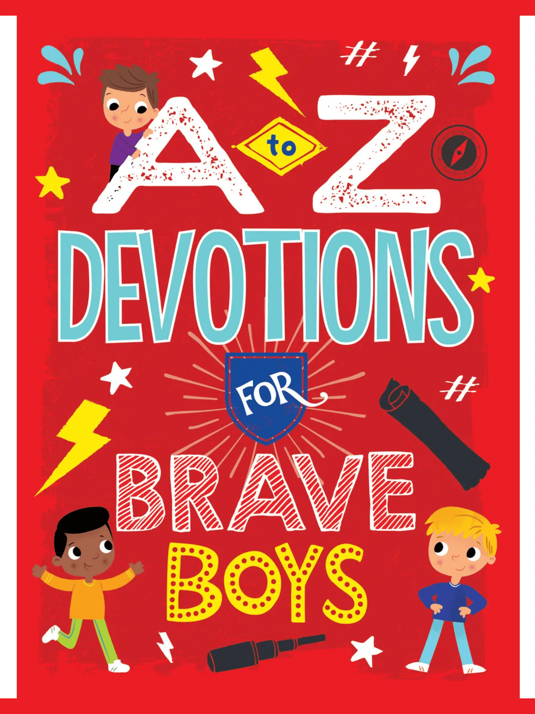 A To Z Devotions For Brave Boys