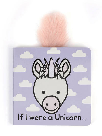 If I Were a Unicorn Board Book