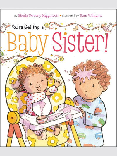 You're Getting a Baby Sister! Book