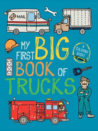 My First Big Book of Trucks Coloring Book