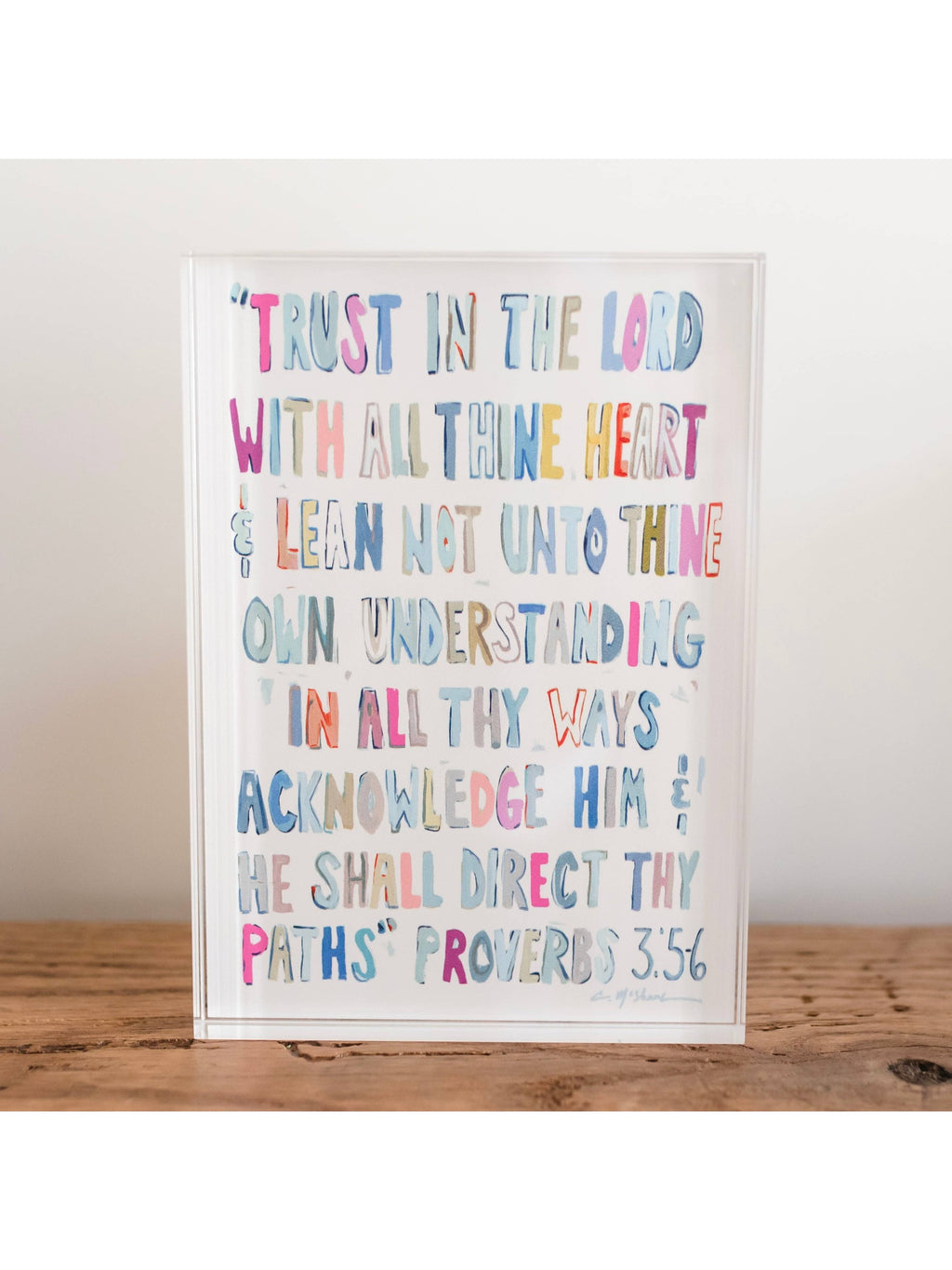 "Proverbs 3: 5-6" acrylic shelfie