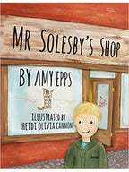 Mr. Solesby's Shop by Amy Epps