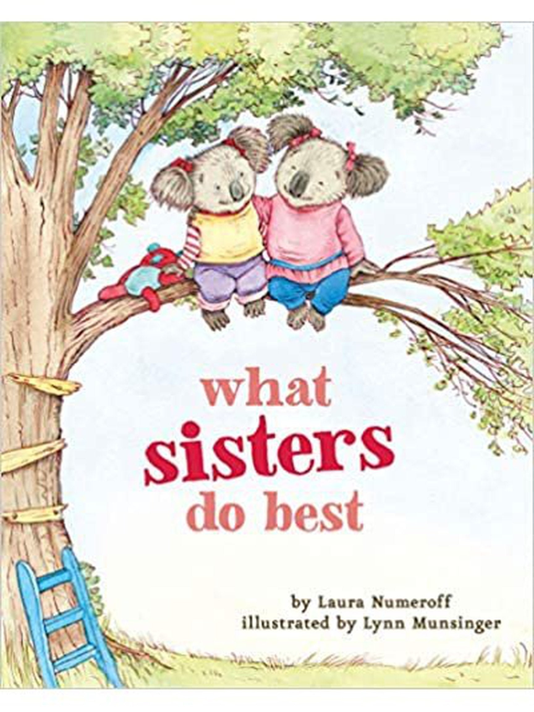 What Sisters Do Best