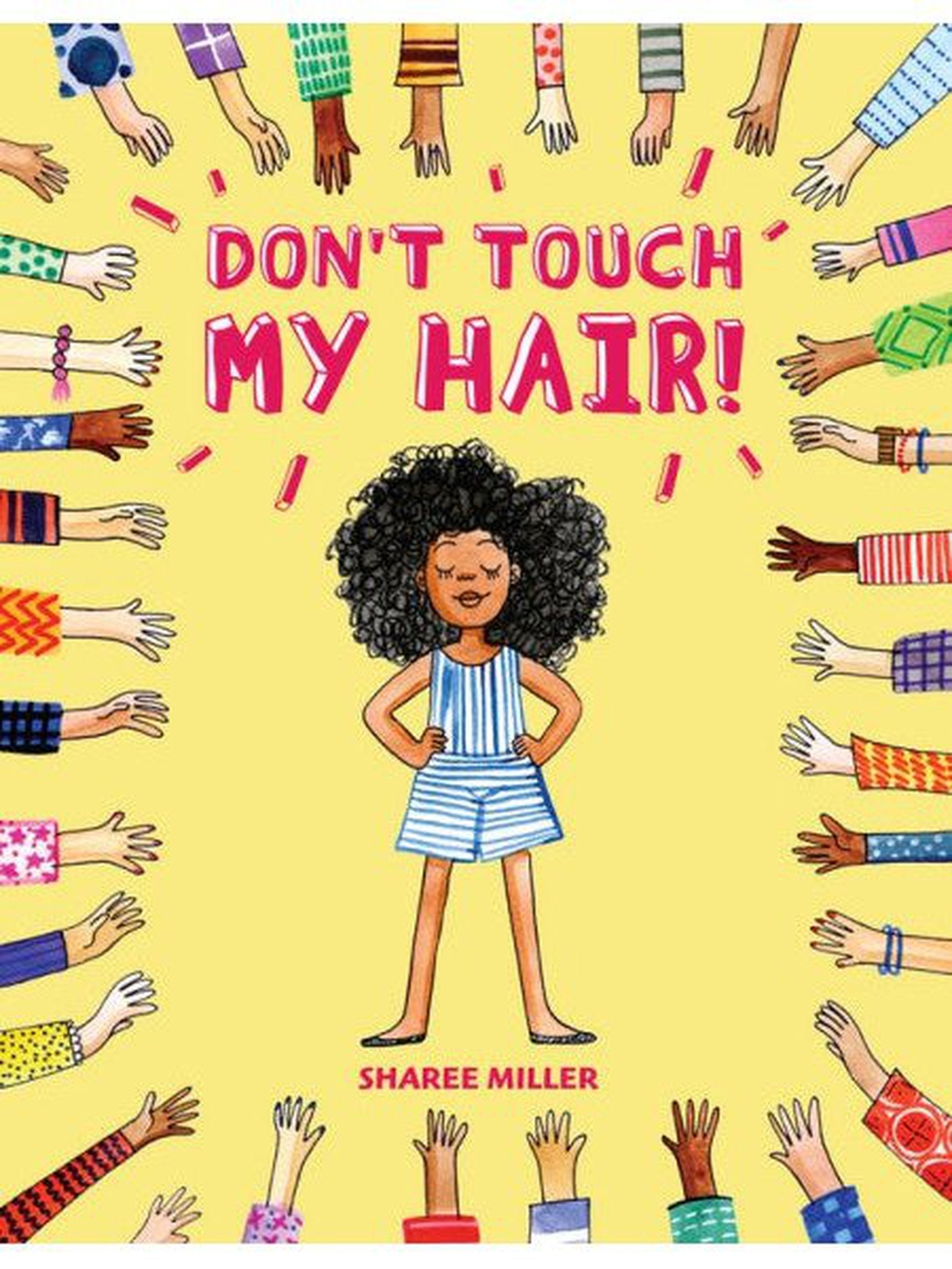 Don't Touch My Hair!