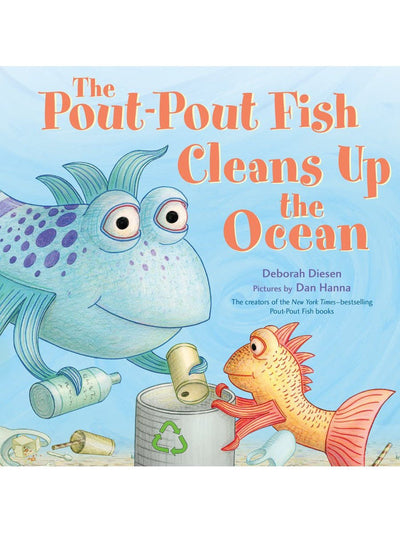 The Pout-Pout Fish Cleans Up the Ocean