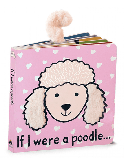 If I Were a Poodle Board Book