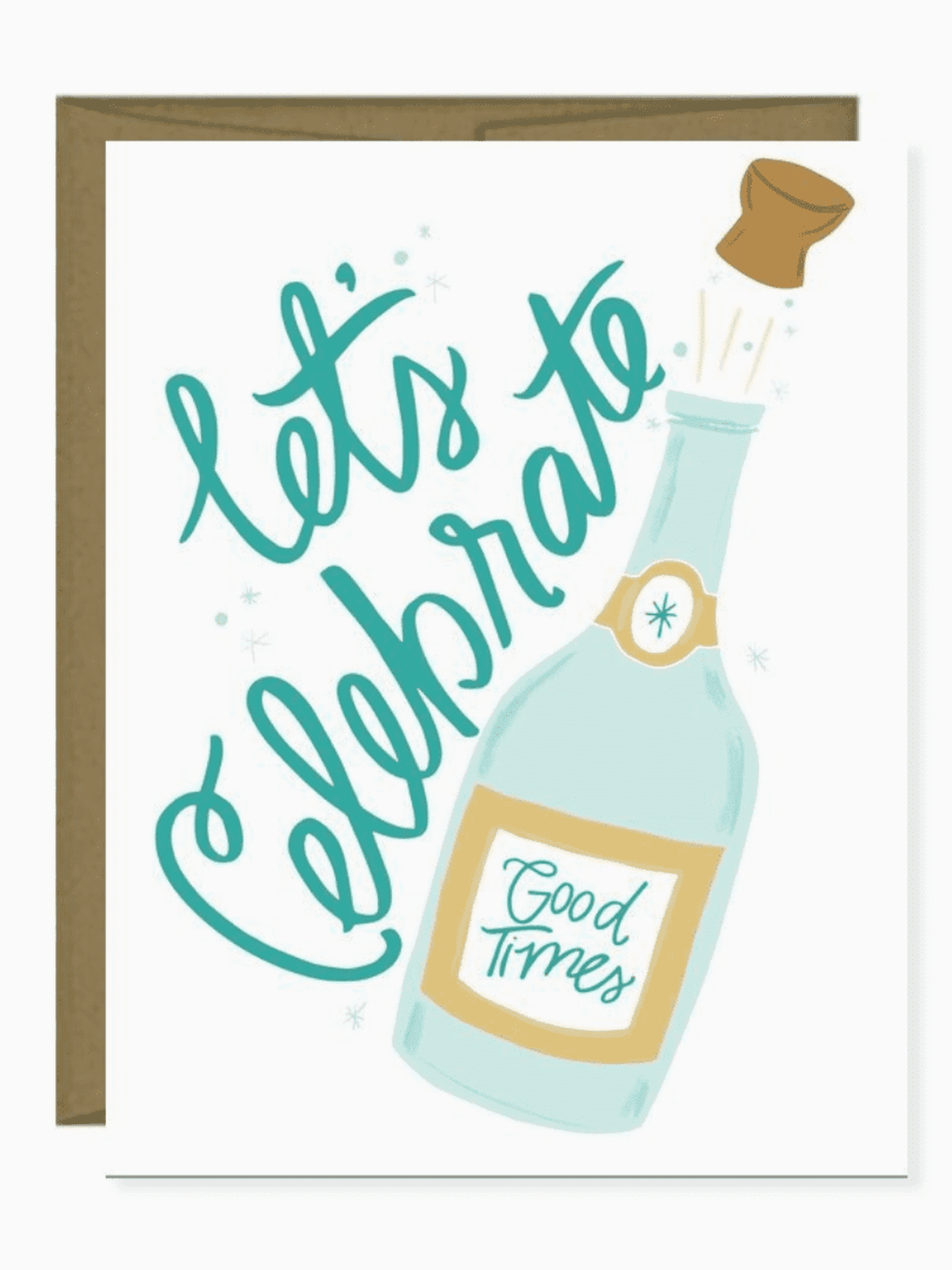 Let's Celebrate Champagne Card