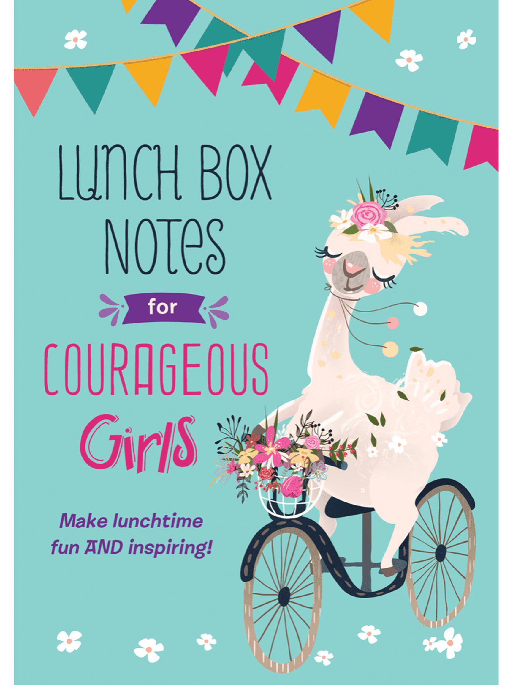Lunch Box Notes for Courageous Girls
