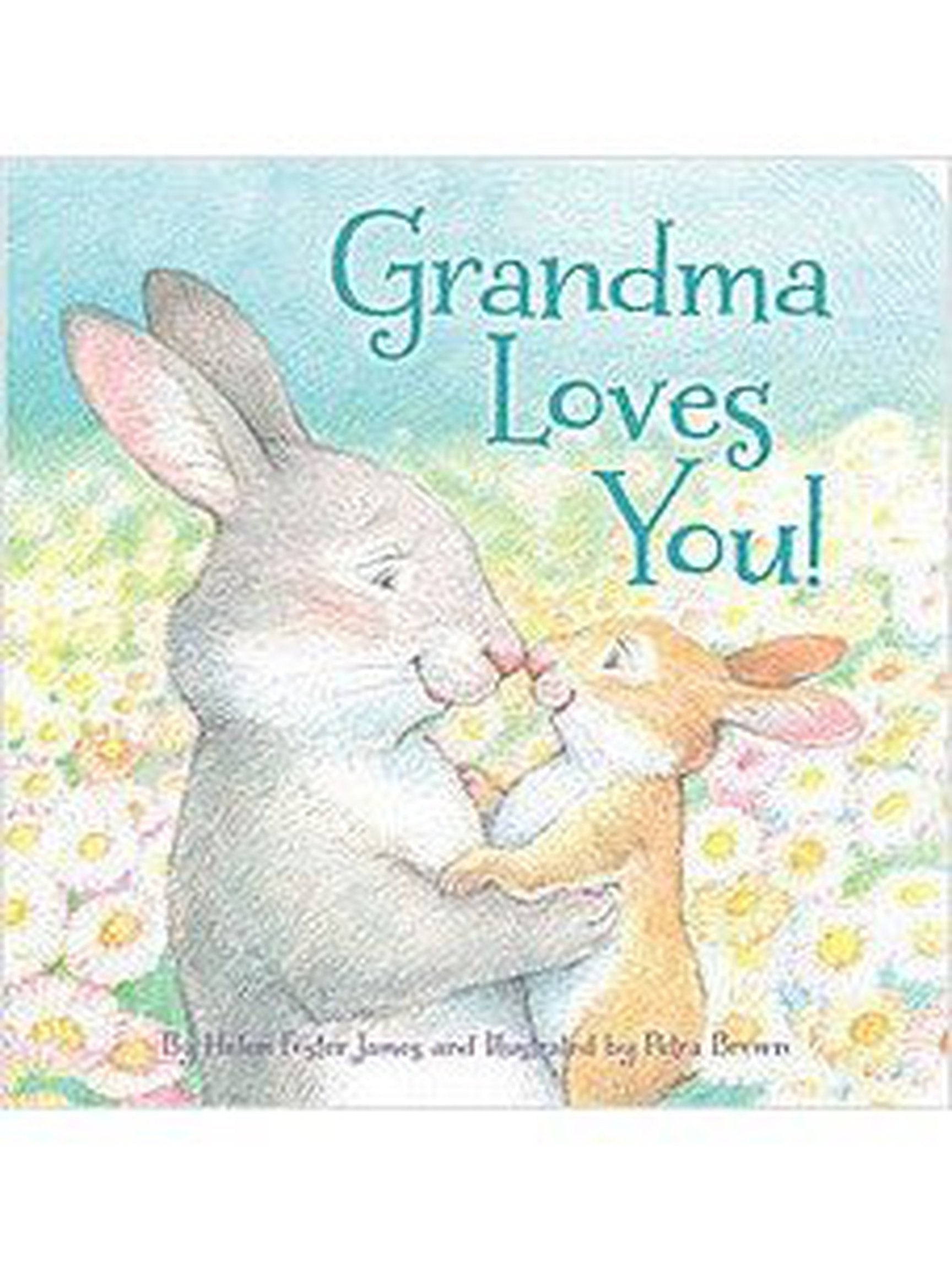 Grandma Loves You!