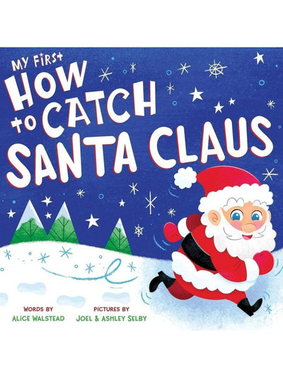My First How to Catch Santa Claus